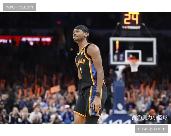 雷霆亚历山大场均32.4分 打出MVP级别统治表现